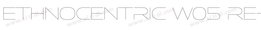 Ethnocentric W05 Re字体转换